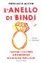 L'anello di Bindi : canzoni e cultura omosessuale in Italia dal 1960 a oggi