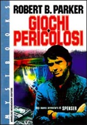 Copertina  Giochi pericolosi