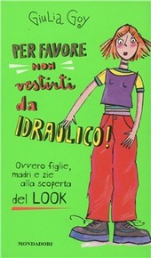 Copertina  Per favore non vestirti da idraulico!