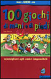 Copertina  100 giochi di mani e di piedi