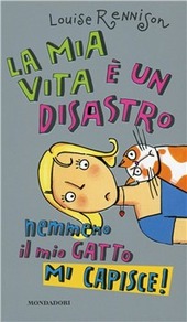 Copertina  La mia vita é un disastro nemmeno il mio gatto mi capisce