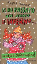 Copertina  Se ho passato un anno d'inferno... la colpa è tutta vostra!