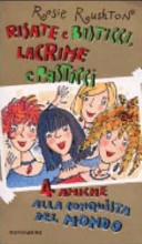 Copertina  Risate e bisticci, lacrime e pasticci : 4 amiche alla conquista del mondo