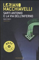 Copertina  3: Sarti Antonio e la via dell'inferno