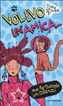 Copertina  Volevo un'amica... ma ho trovato un'aliena