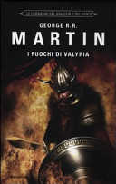 Copertina  I fuochi di Valyria : Le cronache del ghiaccio e del fuoco