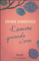 Copertina  L'amore quando c'era