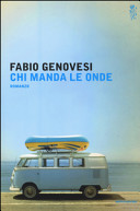 Copertina  Chi manda le onde : romanzo