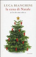 Copertina  La cena di Natale : di Io che amo solo te