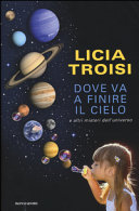Copertina  Dove va a finire il cielo e altri misteri dell'universo