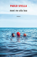 Copertina  Meet me alla boa : [romanzo]