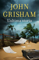 Copertina  L'ultima storia : [romanzo]