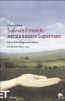 Copertina  Salvare il mondo senza essere Superman