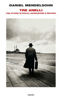 Copertina  Tre anelli : una storia di esilio, narrazione e destino