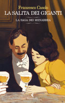 Copertina  La salita dei giganti : la saga dei Menabrea