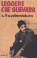 Copertina  Leggere Che Guevara