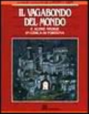 Copertina  Il vagabondo del mondo e altre storie in cerca di fortuna