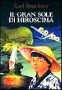 Copertina  Il grande sole di Hiroscima