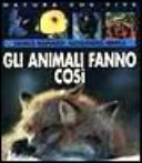 Copertina  Gli animali fanno così