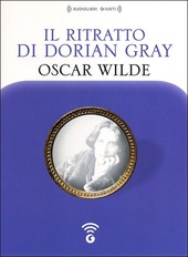 Copertina  Il ritratto di Dorian Gray [Audioregistrazione]