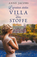 Copertina  [3]: L'eredità della Villa delle Stoffe