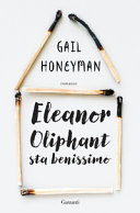 Copertina  Eleanor Oliphant sta benissimo : [romanzo]