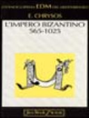 Copertina  L'impero bizantino, 565-1025
