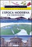 Copertina  L'epoca moderna e il colonialismo
