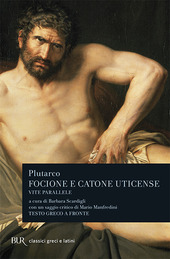 Copertina  Focione ; Catone Uticense