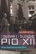 Copertina  I dilemmi e i silenzi di Pio 12. 

