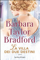 Copertina  La villa dei due destini : [romanzo]