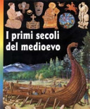 Copertina  I primi secoli del Medioevo