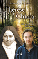 Copertina  Thérèse e Chiara : insieme sulla piccola via dell'amore