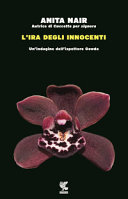 Copertina  L'ira degli innocenti : [un'indagine dell'ispettore Gowda]