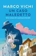 Copertina  Un caso maledetto : un'avventura del commissario Bordelli