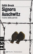 Copertina  Signora Auschwitz : il dono della parola
