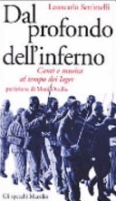Copertina  Dal profondo dell'inferno : canzoni e musica al tempo dei lager