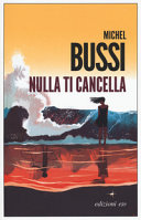 Copertina  Nulla ti cancella