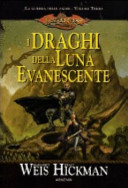 Copertina  3: I draghi della luna evanescente