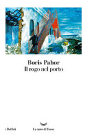 Copertina  Il rogo nel porto