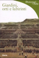 Copertina  Giardini, orti e labirinti