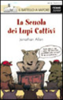 Copertina  La scuola dei lupi cattivi