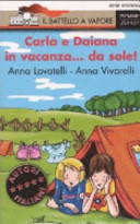Copertina  Carla e Daiana in vacanza... da sole!