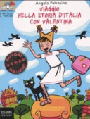 Copertina  Viaggio nella storia d' Italia con Valentina
