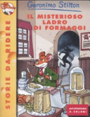 Copertina  Il misterioso ladro di formaggi
