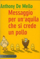Copertina  Messaggio per un' aquila che si crede un pollo 