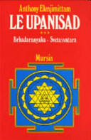 Copertina  Le Upanisad : [3]: Brhadaranyaka, Svetasvatara