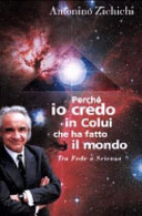 Copertina  Perche io credo in colui che ha fatto il mondo