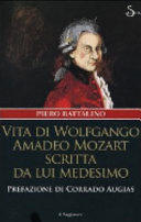 Copertina  Vita di Wolfgango Amadeo Mozart scritta da lui medesimo