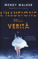 Copertina  L'illusione della verità : romanzo